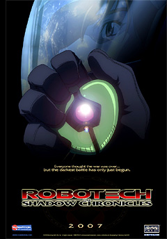 Robotech: The Shadow Chronicles Robotech: The Shadow Chronicles