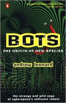 Bots: The Origin of New Species